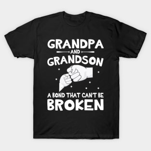 Grandpa And Grandson A Bond That Can't Be Broken Happy Mother Father Parent July 4th Summer Day T-Shirt